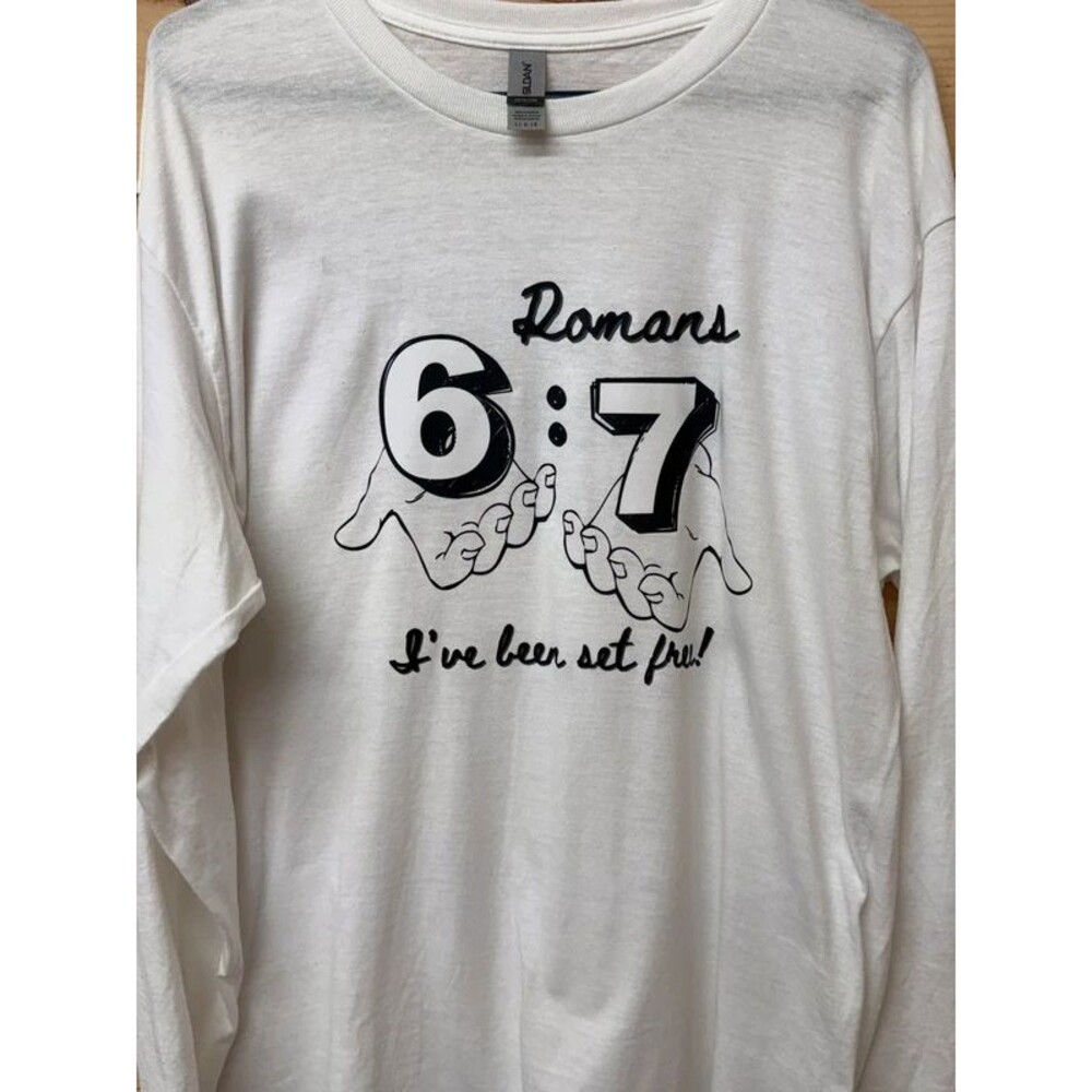 Long sleeve Romans 6:7 shirt